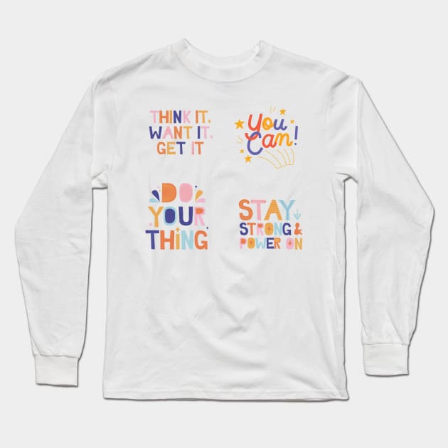 Motivational quotes pack Long Sleeve T-Shirt by Faeblehoarder